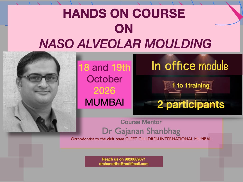 Hands-On Course on Naso Alveolar Moulding (NAM) — In-Office Module
