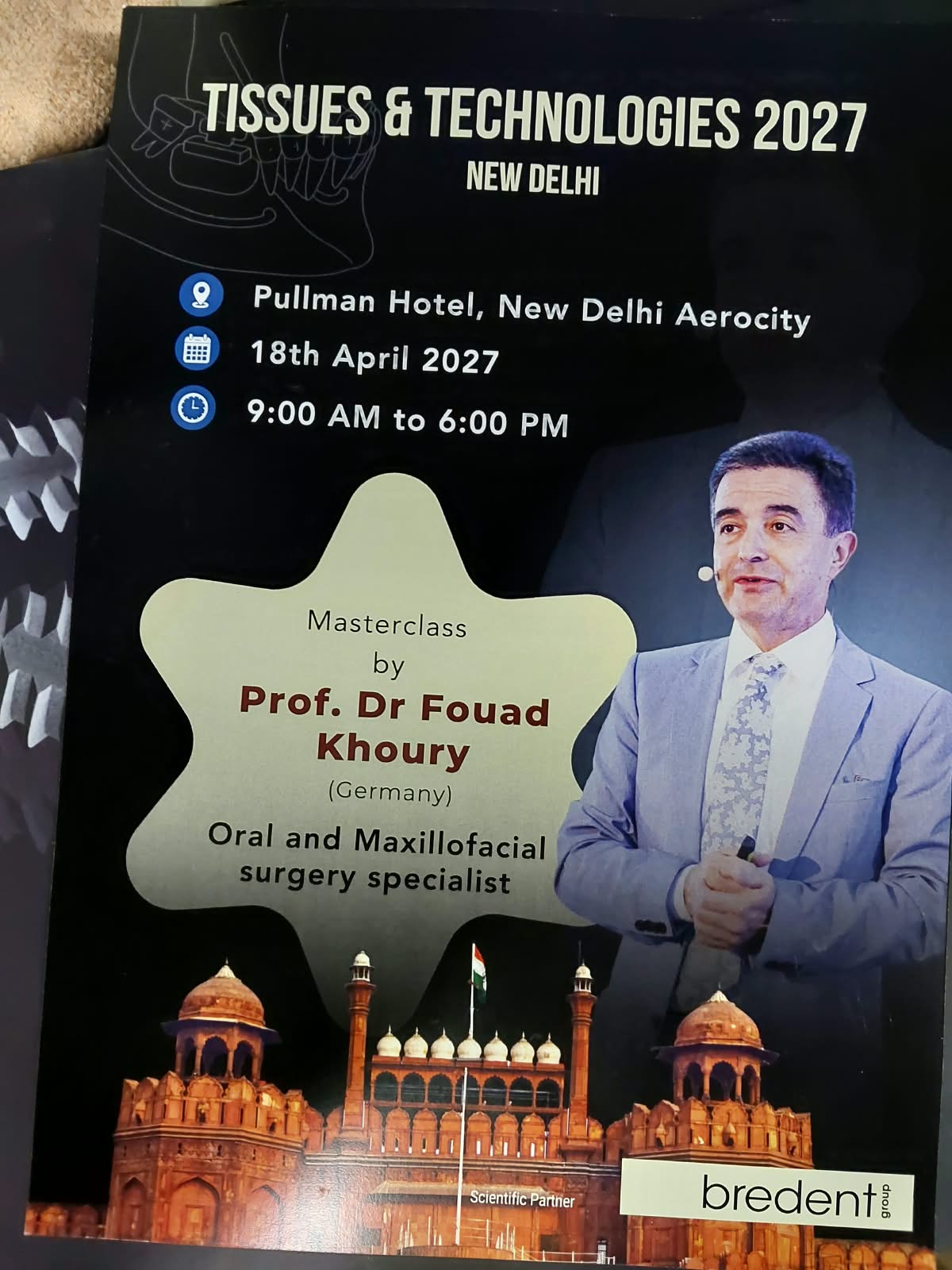 Tissues & Technologies 2027 — Masterclass by Prof. Dr Fouad Khoury, New Delhi