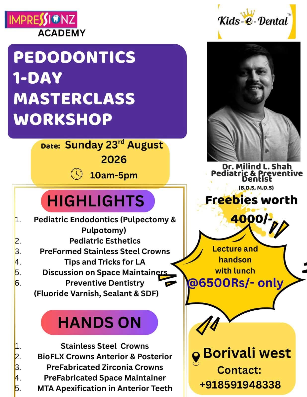 Pedodontics 1-Day Masterclass Workshop — Impressionz Academy
