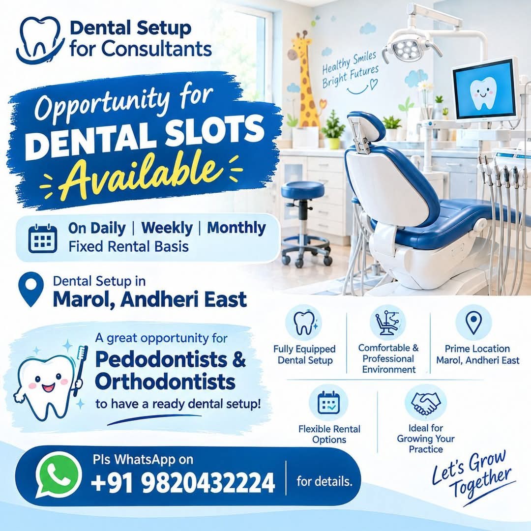 Dental setup for RENT — Marol, Andheri East (daily / weekly / monthly slots)