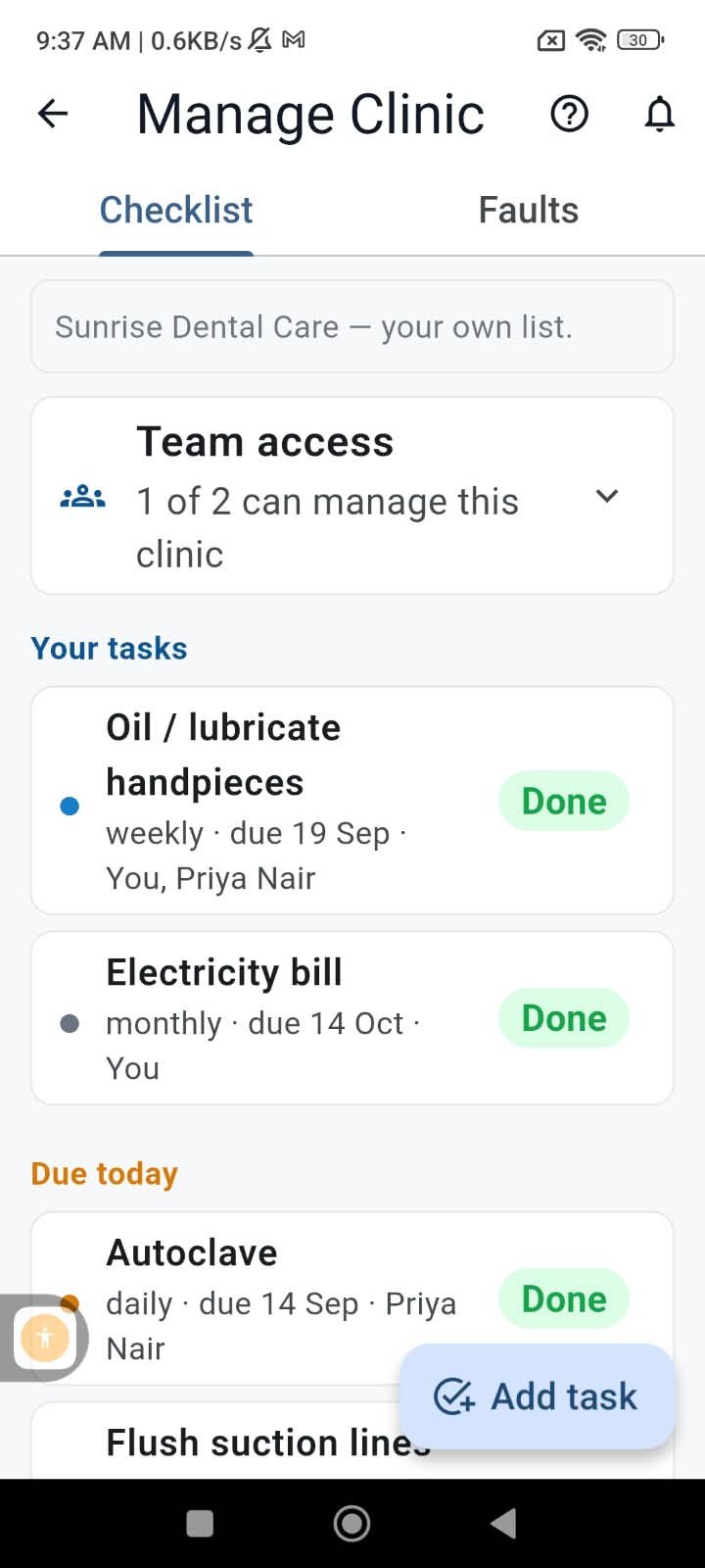 Manage Clinic checklist: Team access 1 of 2 can manage, Your tasks — oil handpieces weekly, electricity bill monthly — and Due today — autoclave daily assigned to Priya Nair