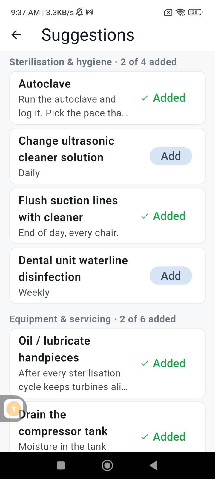 Suggestions list: Sterilisation & hygiene 2 of 4 added — autoclave and suction flush added, ultrasonic cleaner solution and waterline disinfection available; Equipment & servicing 2 of 6 added