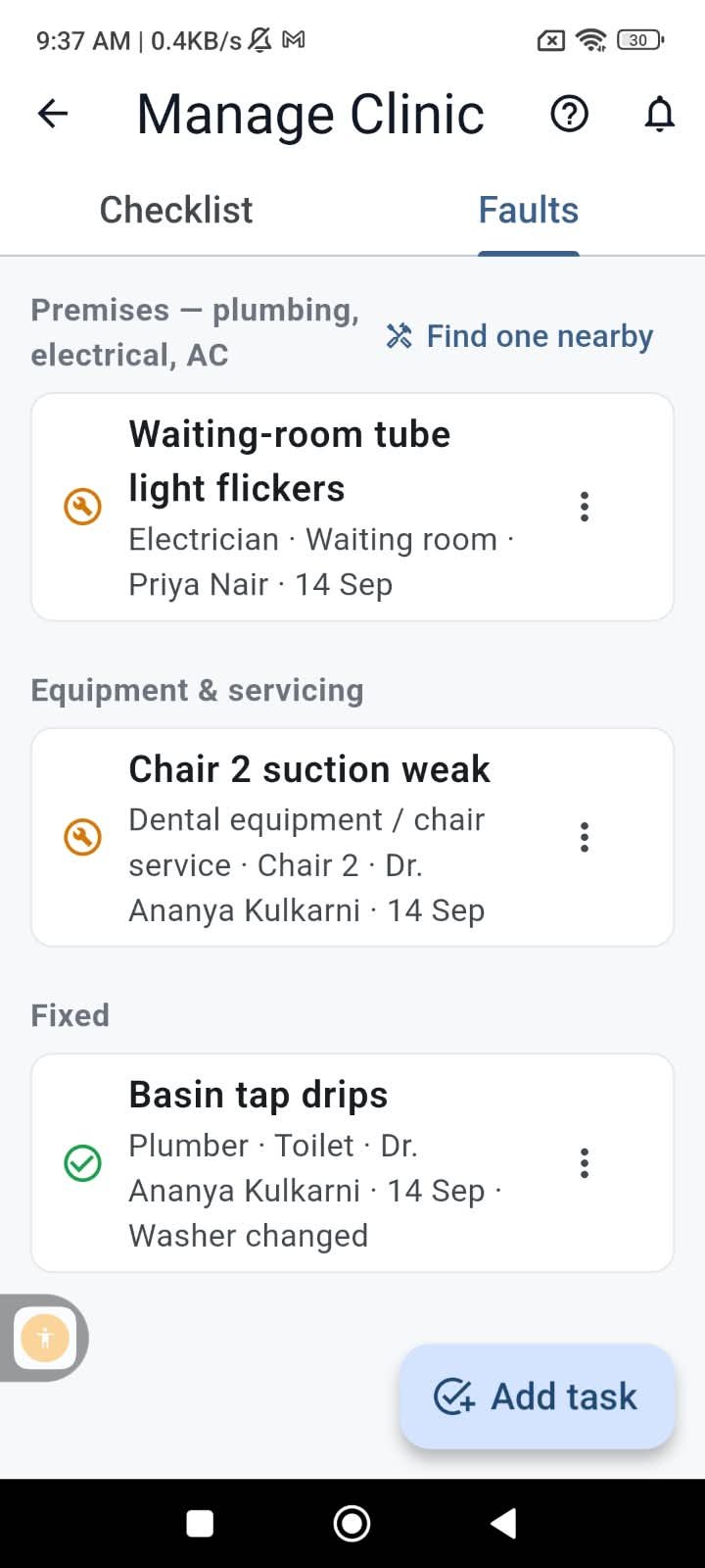 Faults tab: waiting-room tube light flickers (electrician, reported by the assistant), chair 2 suction weak (dental equipment), basin tap drips marked fixed — washer changed
